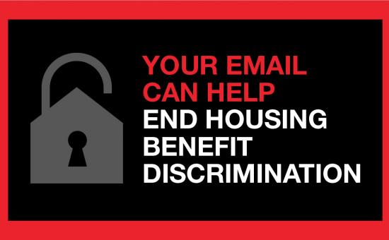 Your email can help end housing benefit discrimination