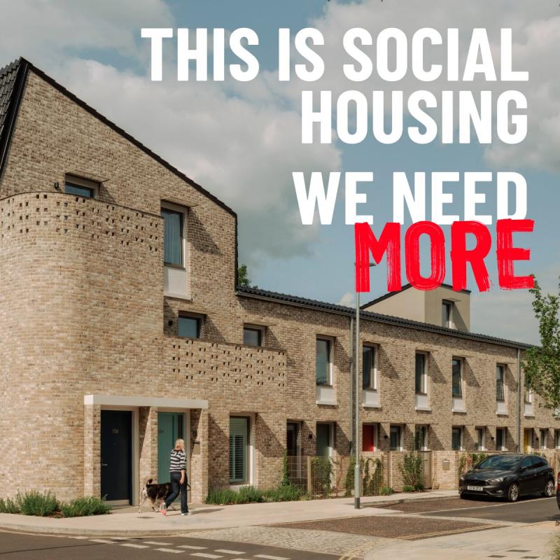 Text saying 'This is social housing, we need more' next to new social homes